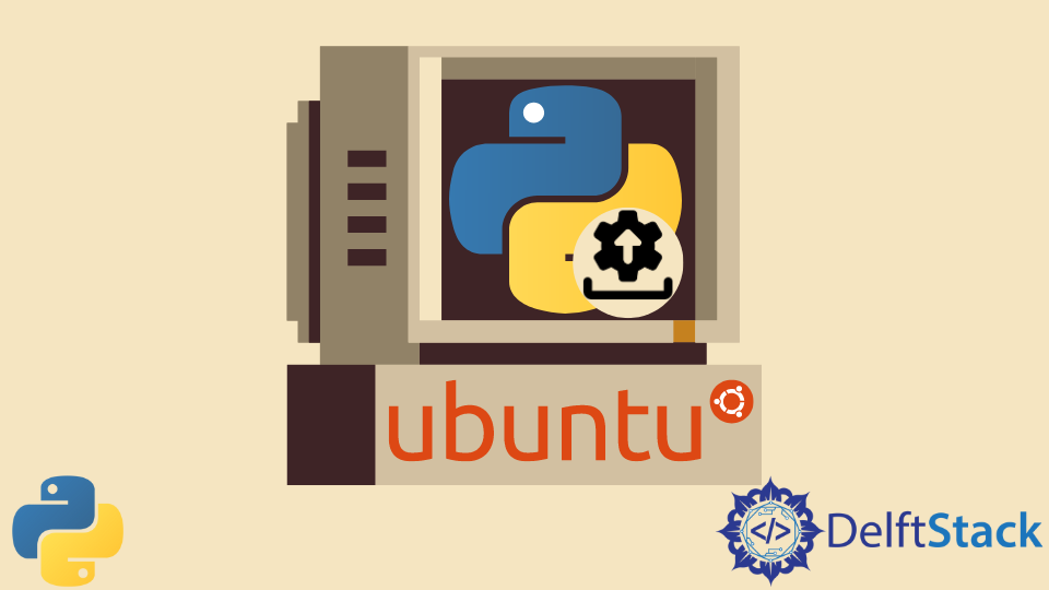 uninstall-python-in-ubuntu-delft-stack